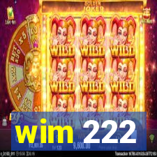wim 222